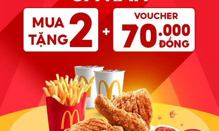 Tin hot cho team mê gà rán, McDonald’s tung deal mua 2 tặng 2 miếng gà kèm nước chỉ 99.000 đồng, hội “cạ cứng” tha hồ party